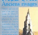 Anciens Rivages