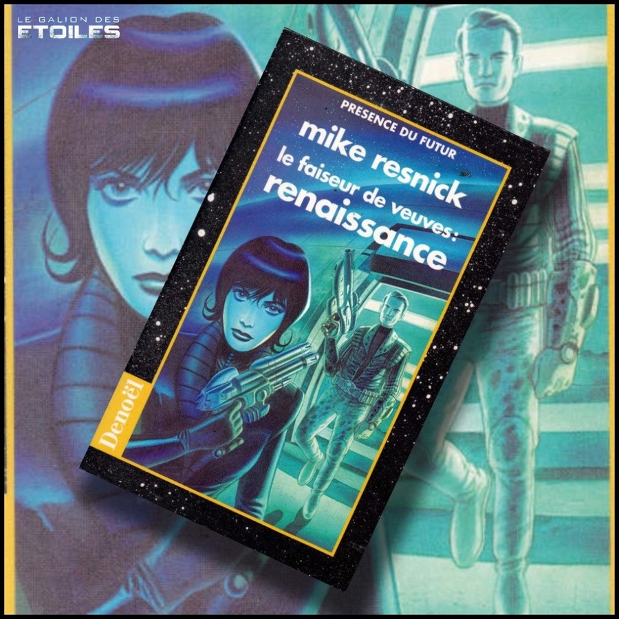 Le Faiseur de veuves : Renaissance | The Widowmaker Reborn | Mike Resnick | 1997