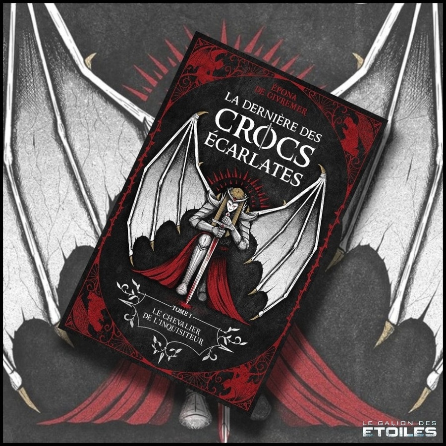 La dernière des Crocs Écarlates | Tome 1 : Le Chevalier de l'Inquisiteur | Épona De Givremer | 2024
