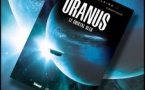 Système Solaire | Tome 4 : Uranus, le cristal bleu | Bruno Lecigne, Alberto Foche | 2025