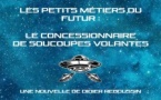 Les petits métiers du futur : le concessionnaire de soucoupes volantes | Didier Reboussin | 2020 Les petits métiers du futur : le concessionnaire de soucoupes volantes | Didier Reboussin | 2020