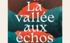 La Vallée aux échos (Scott Alexander Howard)