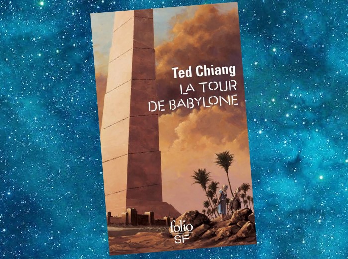 La Tour de Babylone | Stories of Your Life and Others | Ted Chiang | 2002 La Tour de Babylone | Stories of Your Life and Others | Ted Chiang | 2002