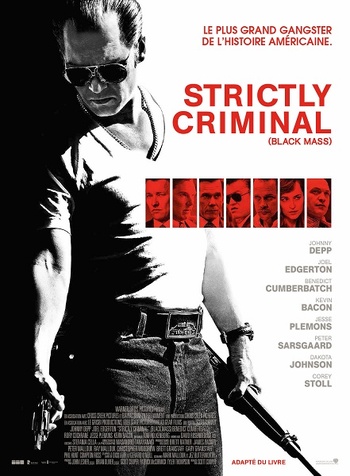 Strictly Criminal (Scott Cooper, 2015) Strictly Criminal (Scott Cooper, 2015)