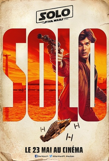 Solo : A Star Wars Story (Ron Howard, 2018) Solo : A Star Wars Story (Ron Howard, 2018)