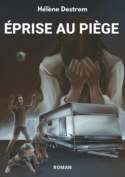 Éprise au piège @ 2013 Hélène Destrem