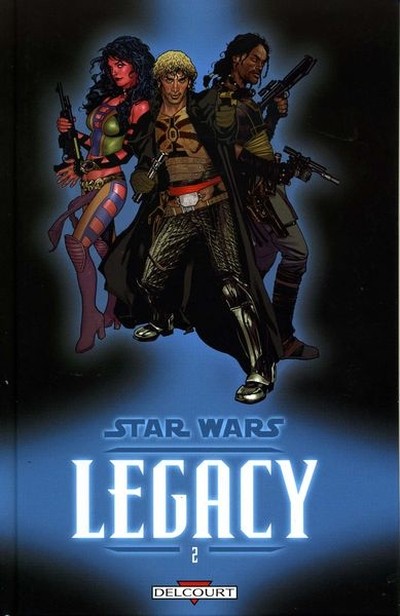 Star Wars Legacy T2 @ 2007 Delcourt