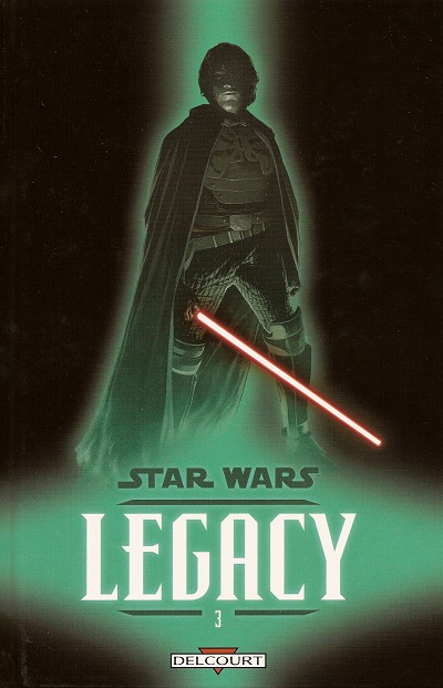 Star Wars Legacy T3 @ 2008 Delcourt