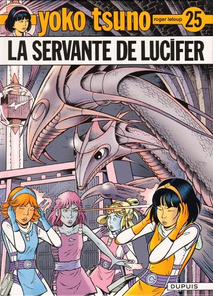 Yoko Tsuno | Tome 25 : La Servante de Lucifer | Roger Leloup | 2010