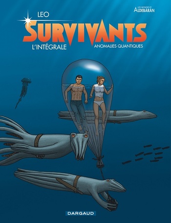 Survivants : anomalies quantiques, l'intégrale © Dargaud Survivants : anomalies quantiques, l'intégrale © Dargaud