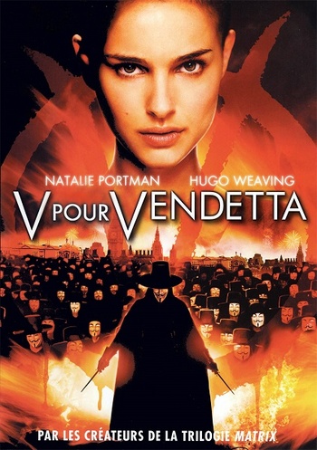 V pour Vendetta (James McTeigue, 2006) V pour Vendetta (James McTeigue, 2006)