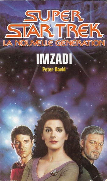 Star Trek - La nouvelle génération (39) : Imzadi Star Trek - La nouvelle génération (39) : Imzadi