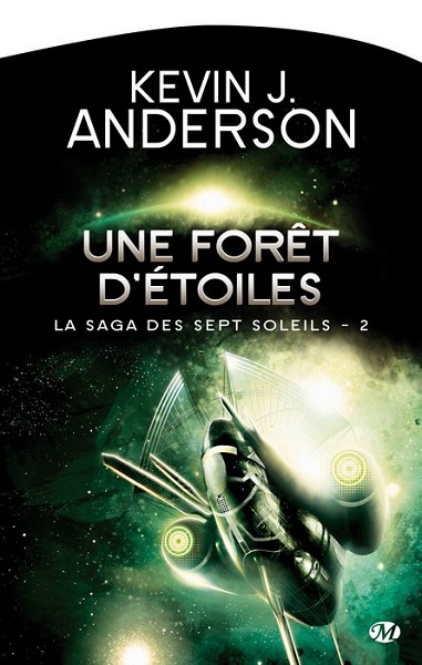 Une forêt d'étoiles, réédition @ 2013 Milady | Illustration de couverture @ Sarry Long