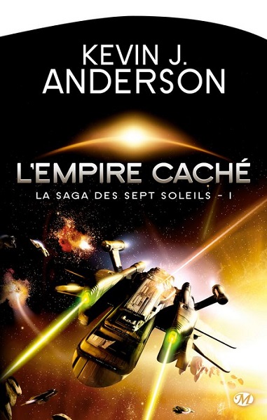 L'empire caché, réédition @ 2012 Milady | Illustration de couverture @ Sarry Long