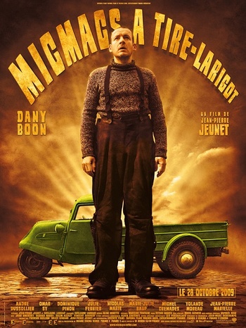 Micmacs à tire-larigot (Jean-Pierre Jeunet, 2009) Micmacs à tire-larigot (Jean-Pierre Jeunet, 2009)