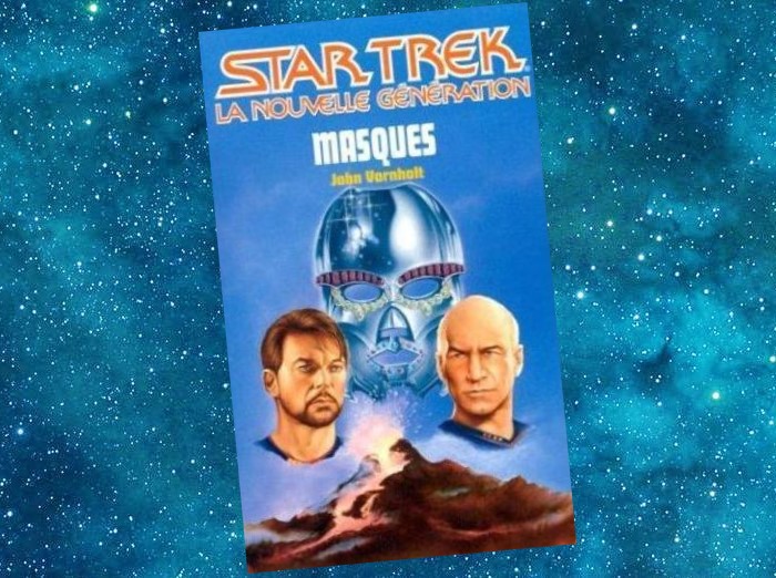 Star Trek : Masques | Masks | John Vornholt | 1989