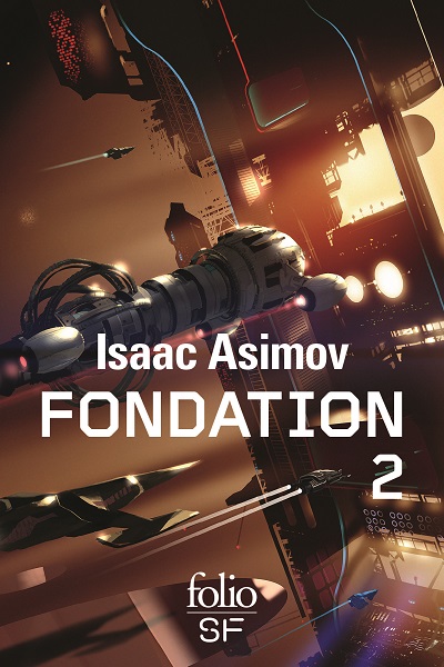 Fondation | Foundation | Isaac Asimov
