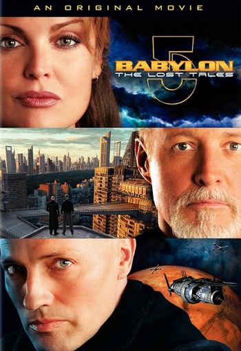 2007 · Babylon 5 : The Lost Tales 2007 · Babylon 5 : The Lost Tales