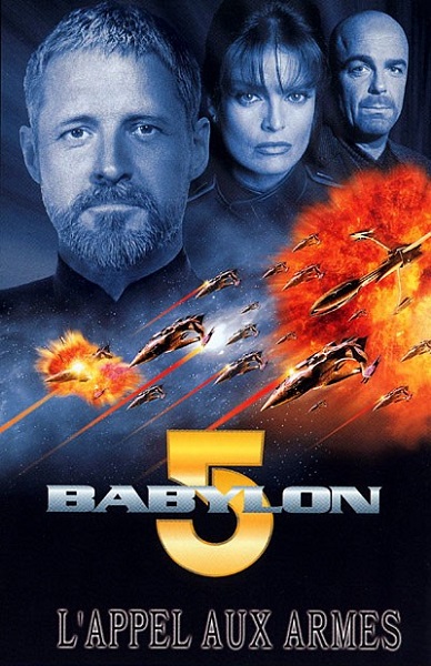 Babylon5 : L'Appel aux Armes | Babylon5 : A Call to Arms | 1999