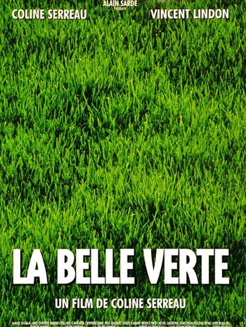🎬 La Belle verte | 1996 🎬 La Belle verte | 1996