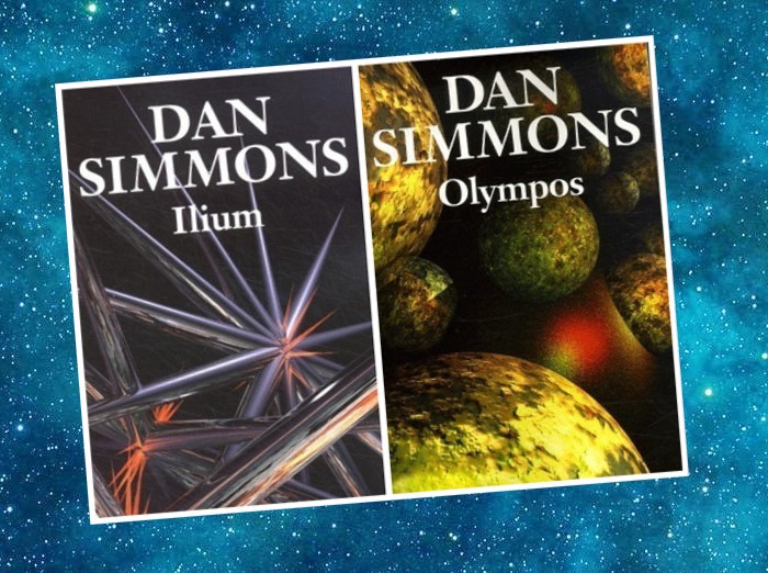 Ilium | Olympos | Dan Simmons | 2003-2005