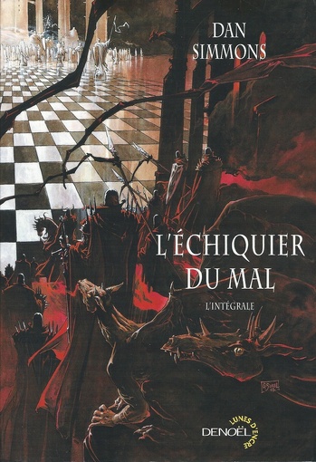 L'Échiquier du mal (Dan Simmons) L'Échiquier du mal (Dan Simmons)