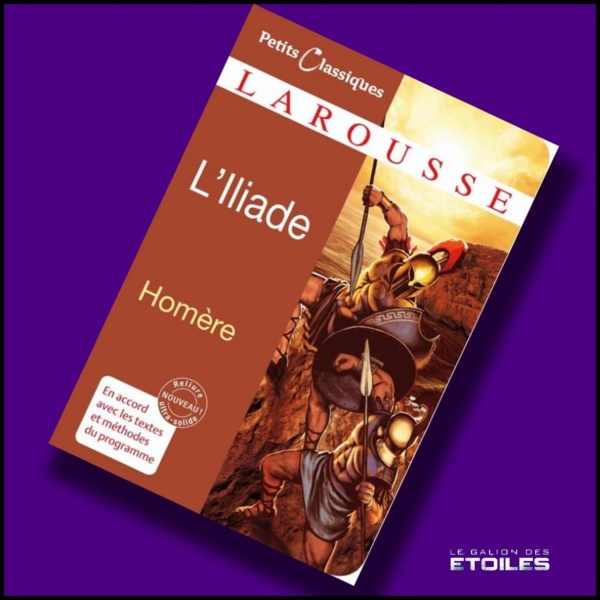 L'Iliade, réédition @ 2010 Editions Larousse L'Iliade, réédition @ 2010 Editions Larousse