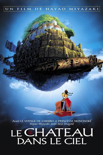 🎬 Le Château dans le Ciel (Hayao Miyazaki) 🎬 Le Château dans le Ciel (Hayao Miyazaki)