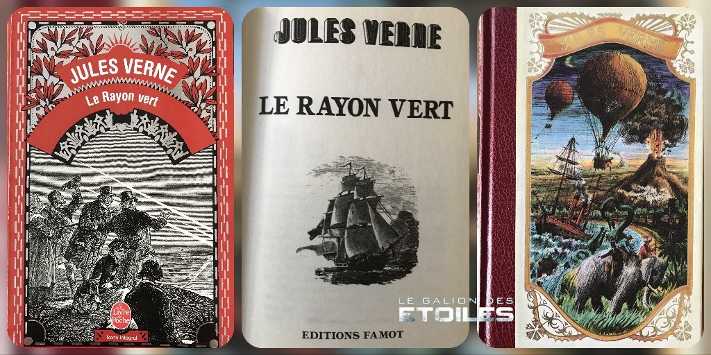 Le Rayon vert © 2004 Le Livre de Poche (illustrations de l'édition originale Hetzel) © 1979 Editions Famot | Photos © Koyolite Tseila, éditions de ma collection Le Rayon vert © 2004 Le Livre de Poche (illustrations de l'édition originale Hetzel) © 1979 Editions Famot | Photos © Koyolite Tseila, éditions de ma collection