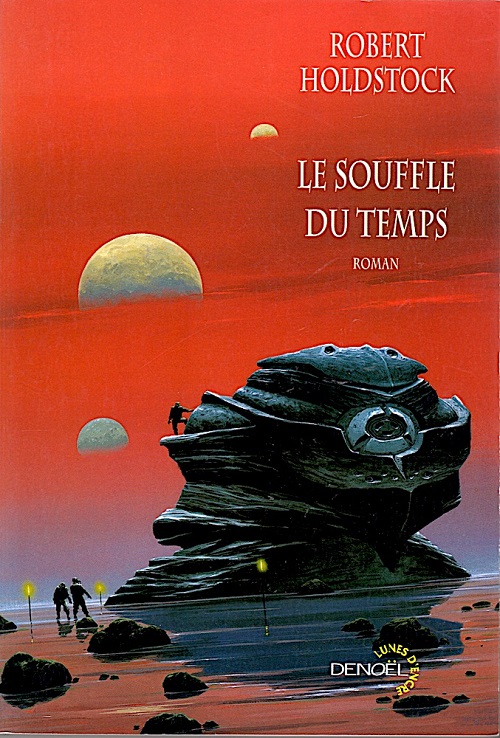 Le souffle du temps @ 2004 Denoël | Illustration de couverture @ Manchu