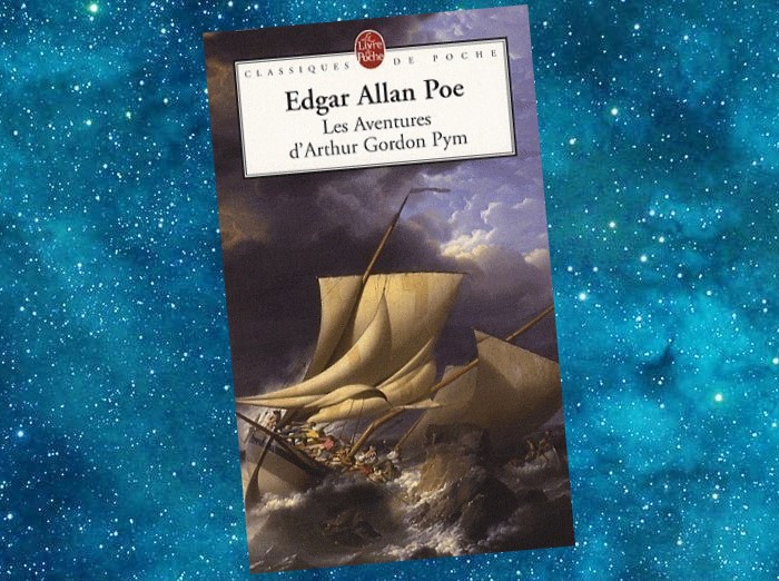 Les Aventures d'Arthur Gordon Pym | The Narrative of Arthur Gordon Pym of Nantucket | Edgar Allan Poe | 1838