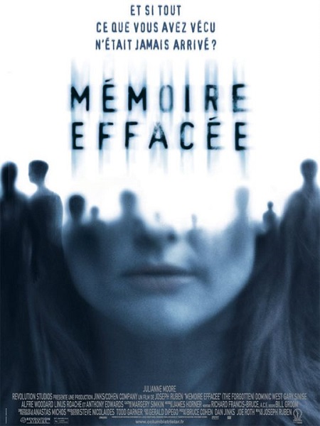 Mémoire effacée | The Forgotten | 2004 Mémoire effacée | The Forgotten | 2004