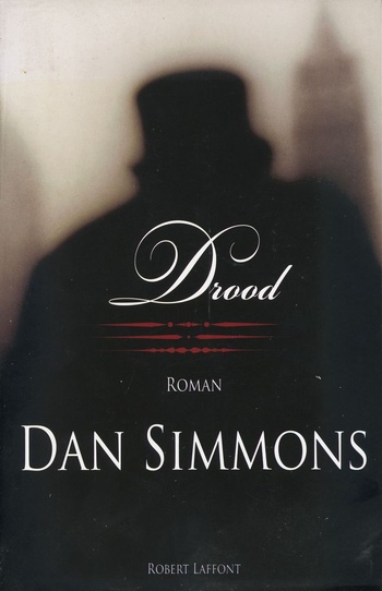 Drood (Dan Simmons) Drood (Dan Simmons)