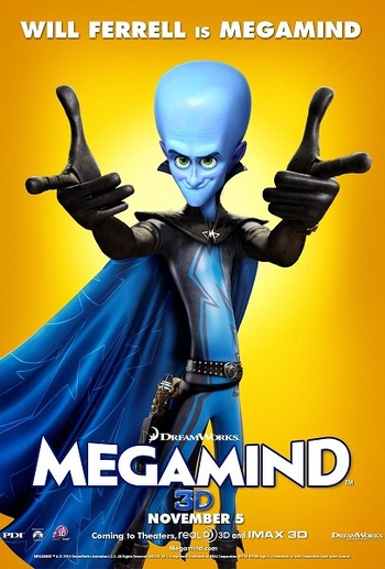 Megamind (Tom McGrath, 2010) Megamind (Tom McGrath, 2010)