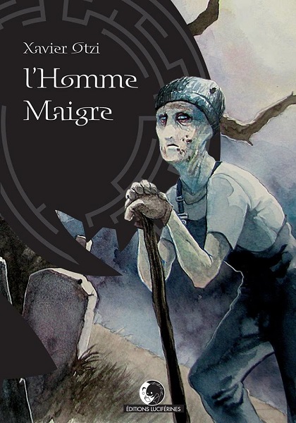 L'Homme maigre @ 2017 Luciférines | Illustration de couverture @ Hekx