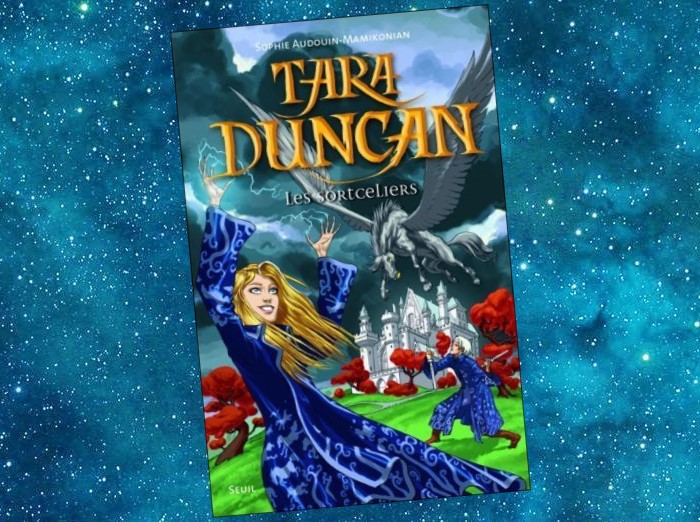 Tara Duncan | Sophie Audouin-Mamikonian | 2003-2015 Tara Duncan | Sophie Audouin-Mamikonian | 2003-2015