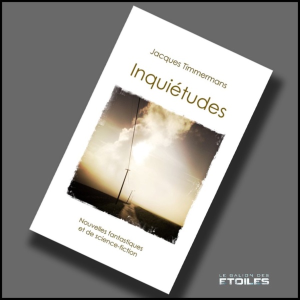 Inquiétudes | Jacques Timmermans | 2019