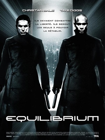 Equilibrium (Kurt Wimmer, 2002) Equilibrium (Kurt Wimmer, 2002)