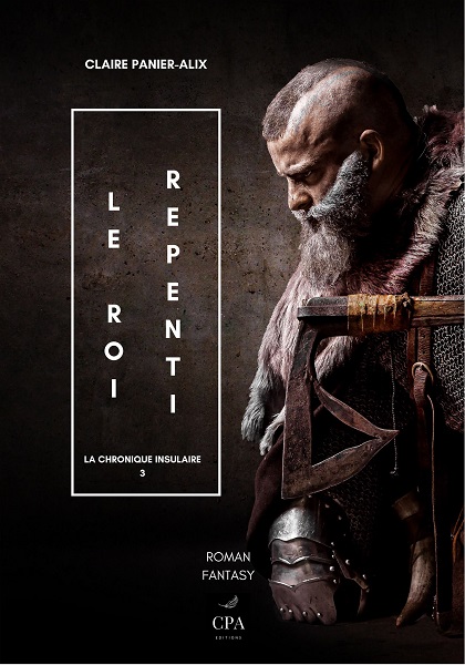 Le Roi repenti @ CPA éditions Le Roi repenti @ CPA éditions