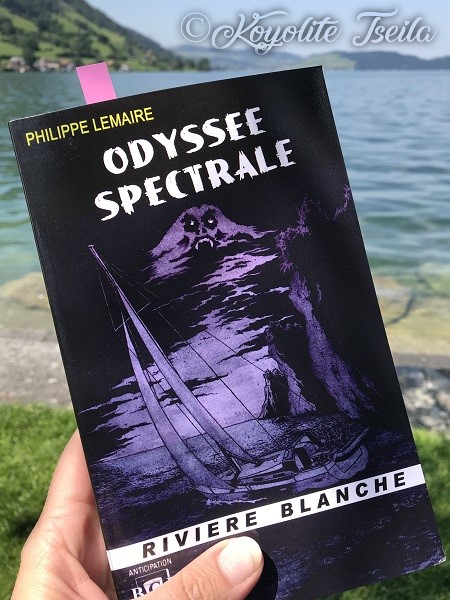 Odyssée spectrale @ 2020 Rivière Blanche | Illustration de couverture @ Philippe Lemaire | Photo @ Koyolite Tseila