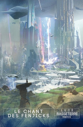 Le Chant des Fenjicks @ 2020 Mnémos | Illustration de couverture @ Wadim Kashin Le Chant des Fenjicks @ 2020 Mnémos | Illustration de couverture @ Wadim Kashin