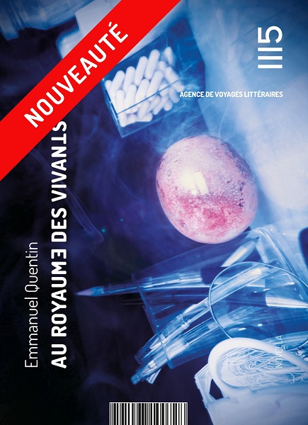 Au Royaume des vivants @ 2020 éditions 1115 Au Royaume des vivants @ 2020 éditions 1115
