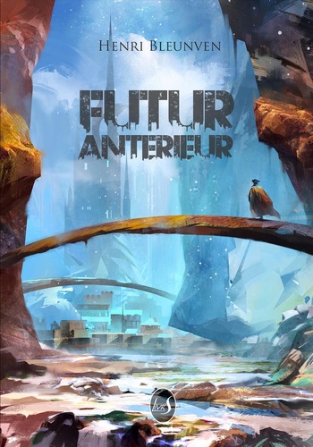 © 2019 Editions Livr's | Illustration de couverture © Emilie Ansciaux © 2019 Editions Livr's | Illustration de couverture © Emilie Ansciaux