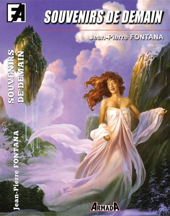 Souvenirs de demain (Jean-Pierre Fontana) Souvenirs de demain (Jean-Pierre Fontana)