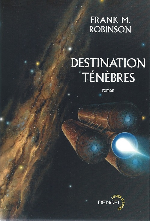 Destination ténèbres @ 2011 Denoël | Illustration de couverture @ Manchu