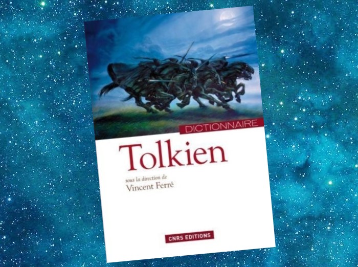 Dictionnaire Tolkien | Vincent Ferré | 2012