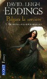 La Belgariade | Présentation des cycles | David Eddings, Leigh Eddings