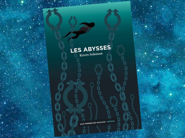 Les Abysses | The Deep | Rivers Solomon | 2019