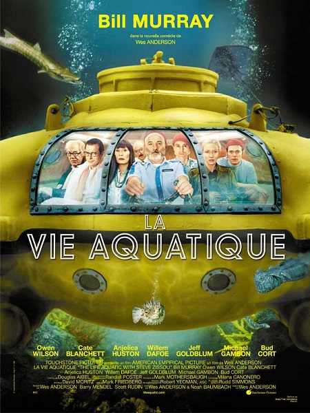 La Vie aquatique | The Life Aquatic with Steve Zissou | 2004
