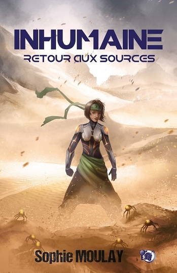 Inhumaine : Retour aux Sources © 2018 Editions du 38 Inhumaine : Retour aux Sources © 2018 Editions du 38